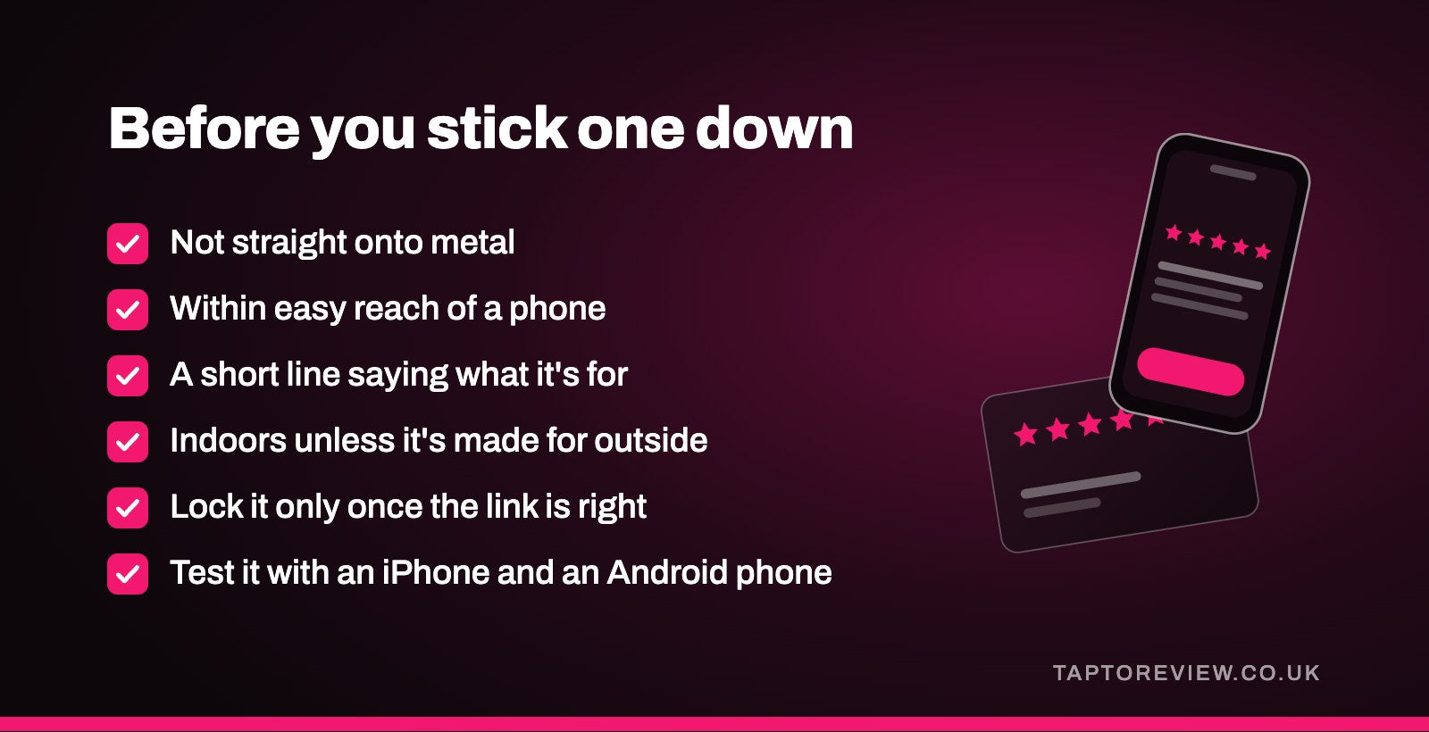 Before you stick one down